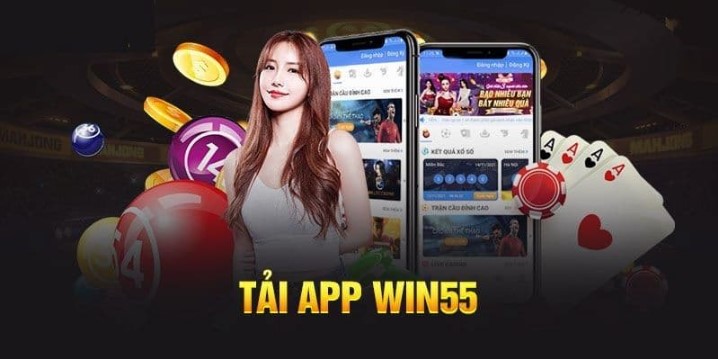 App Win55 là gì?