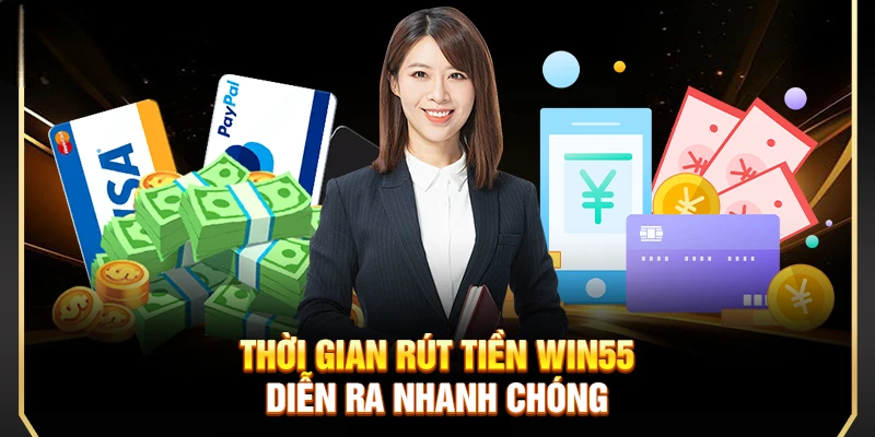 Rút Tiền Win55 – Hướng Dẫn Chi Tiết Nhất Cho Hội Viên Mới